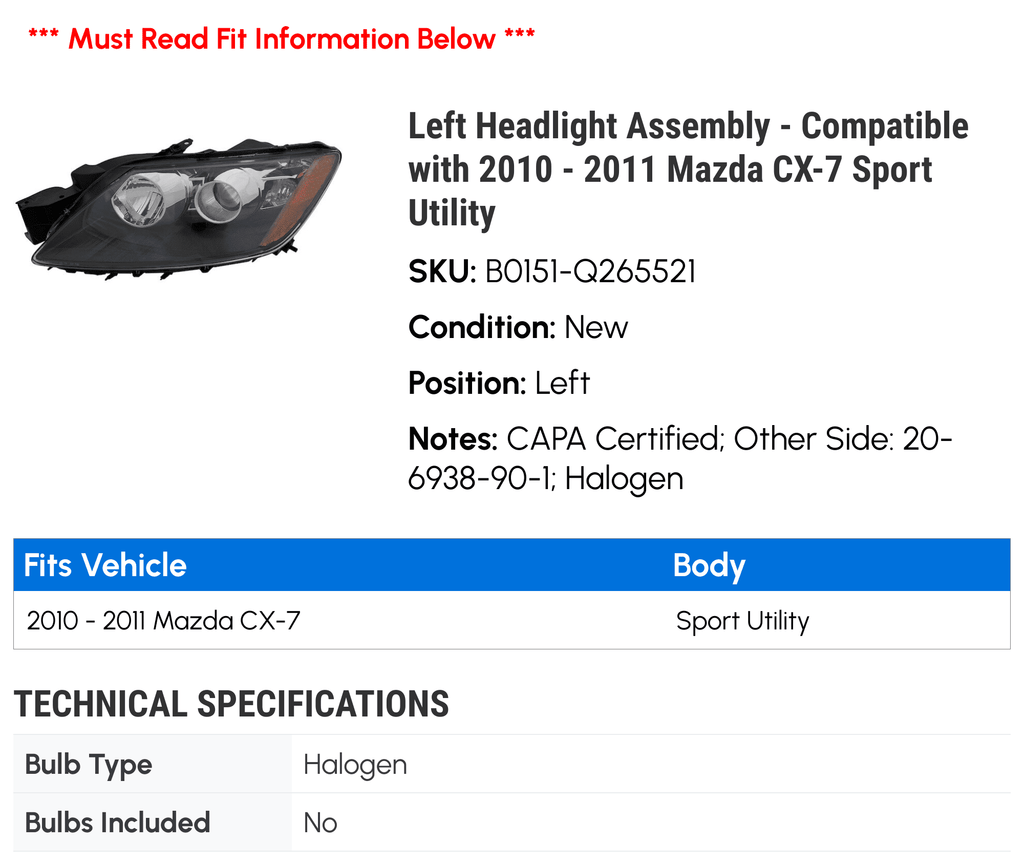 Left Headlight Assembly - Compatible with 2010 - 2011 Mazda CX-7 Sport Utility
